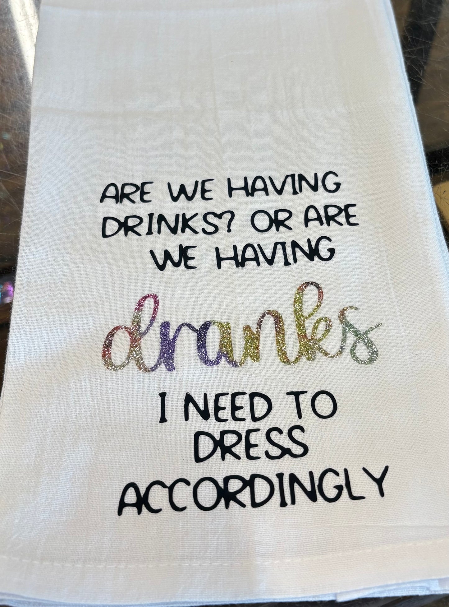 Are we having drinks? or..