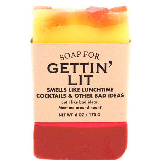 Soap for Gettin' Lit**