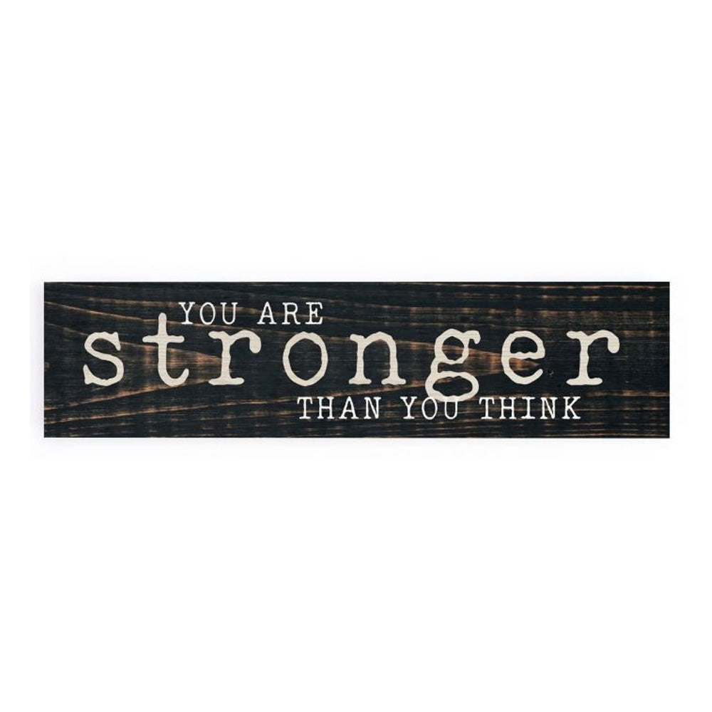You are Stronger that You Think