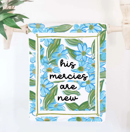 Tea Towel His Mercies Are New