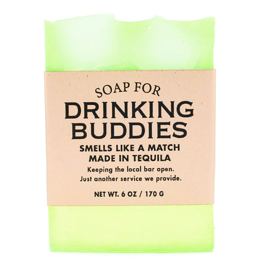 Soap for Drinking Buddies**