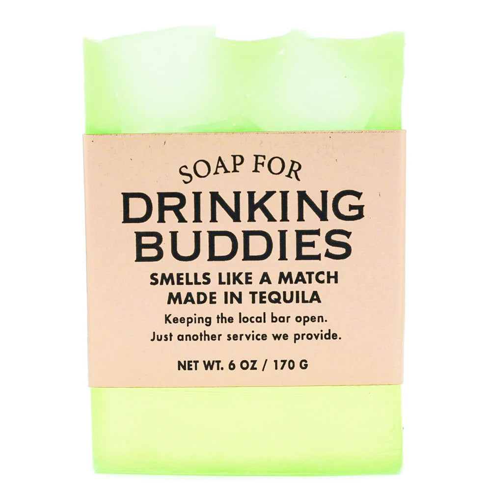 Soap for Drinking Buddies**