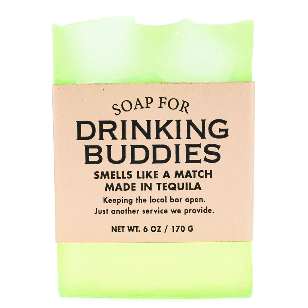Soap for Drinking Buddies**