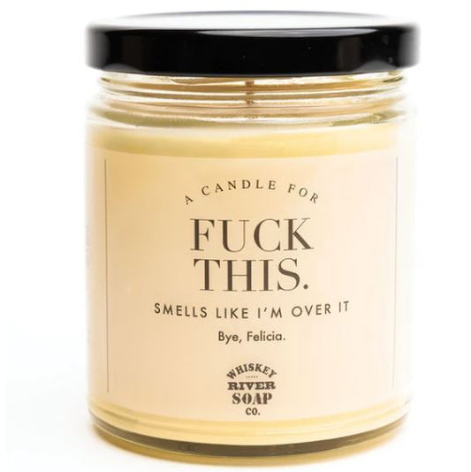 F@ck This Candle**