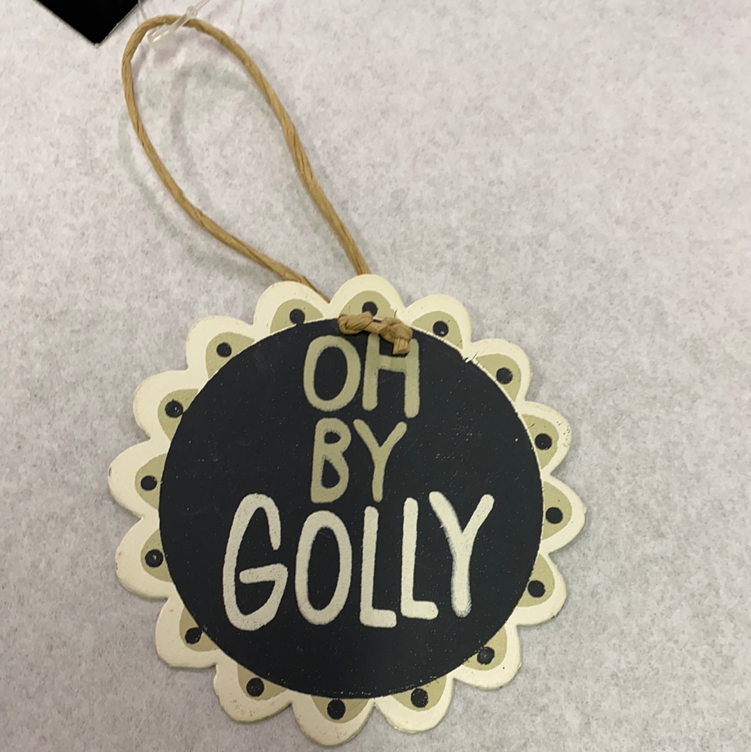 Oh by golly/