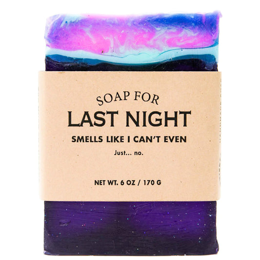 Last Night Soap**