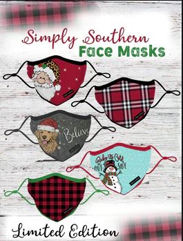 Simply Southern Holiday Mask*